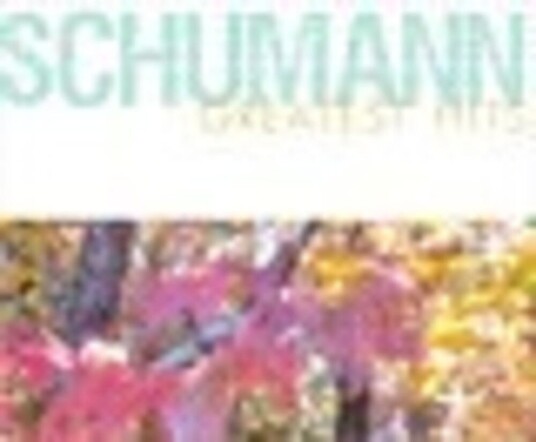 Diverse Artister Schumann Greatest Hits CD Diverse Artister Schumann Greatest Hits CD