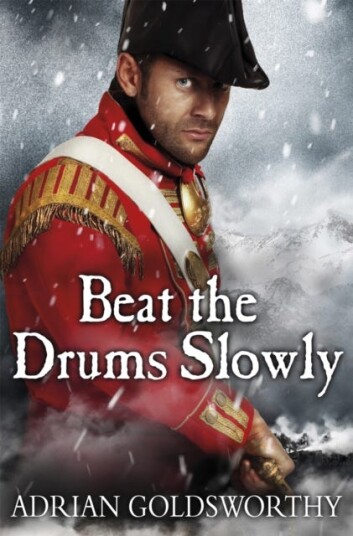 Beat The Drums Slowly Av Adrian Goldsworthy