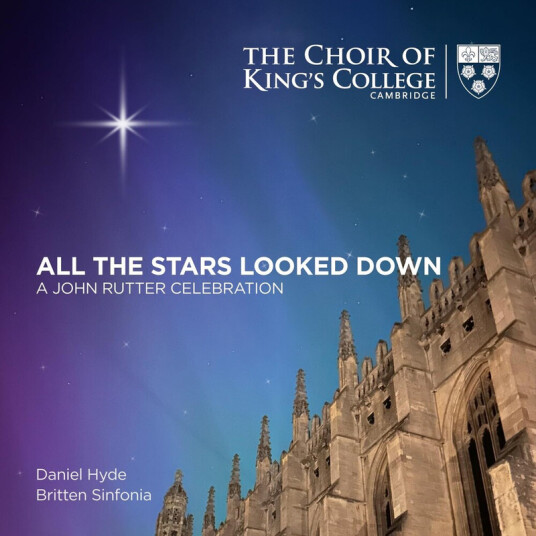 The Choir Of King's College Cambridge All The Stars Looked Down CD