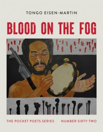 Blood On The Fog Av Tongo Eisen-Martin