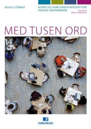 Med Tusen Ord Av Olaug Strand