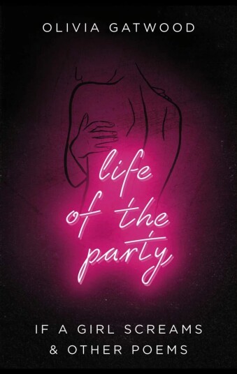 Life Of The Party Av Olivia Gatwood