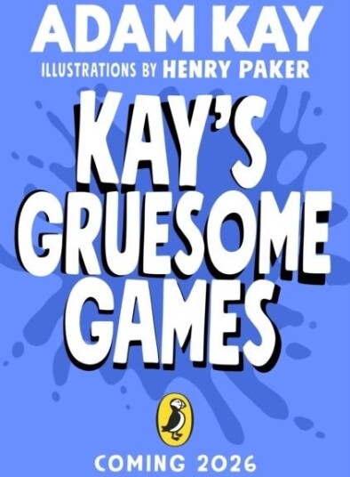Kay's Gruesome Games Kay's Gruesome Games