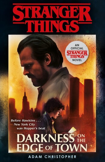 Stranger Things: Darkness On The Edge Of Town Av Adam Christopher
