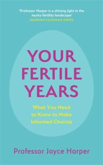 Your Fertile Years Av Joyce Harper