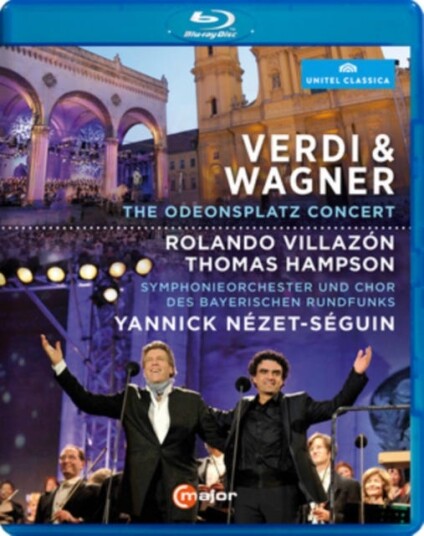 Verdi And Wagner: The Odeonsplatz Concert Verdi And Wagner: The Odeonsplatz Concert