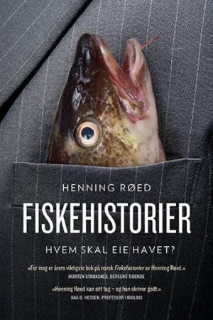 Fiskehistorier hvem skal eie havet?