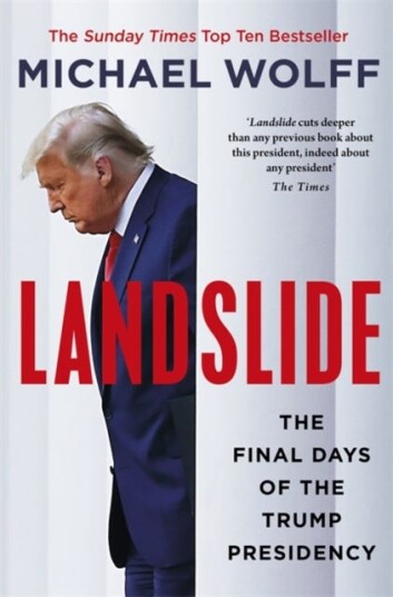 Landslide The Final Days of the Trump Presidency