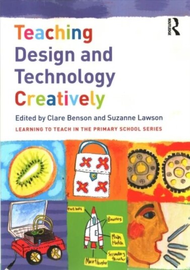 Teaching Design And Technology Creatively