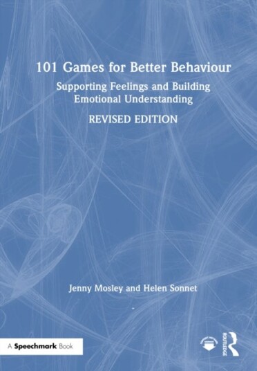 101 Games for Better Behaviour 101 Games for Better Behaviour