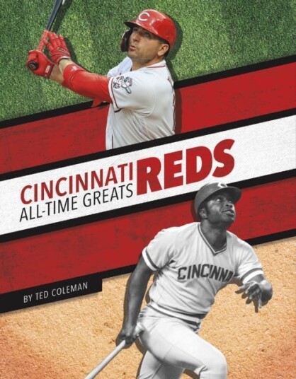Cincinnati Reds All-Time Greats Av Ted Coleman Cincinnati Reds All-Time Greats Av Ted Coleman