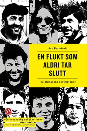 En flukt som aldri tar slutt  43 afghanske asylhistorier
