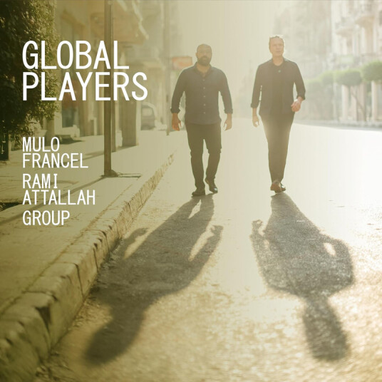 Mulo Francel Rami Attallah Global Players CD