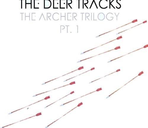 The Deer Tracks The Archer Trilogy Pt 1 Usa Vinyl