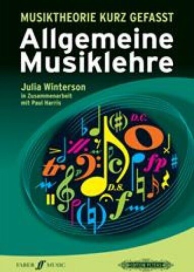 Musiktheorie kurz gefasst Allgemeine Musiklehre