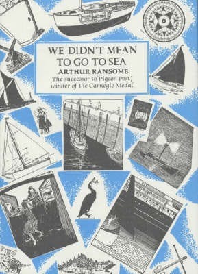 We Didn'T Mean To Go To Sea Av Arthur Ransome We Didn'T Mean To Go To Sea Av Arthur Ransome