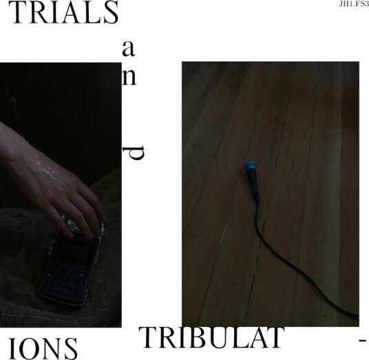 Trials And Tribulations