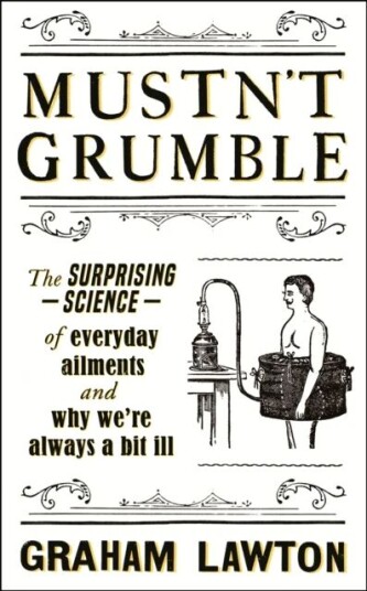 Mustn'T Grumble Av Graham Lawton