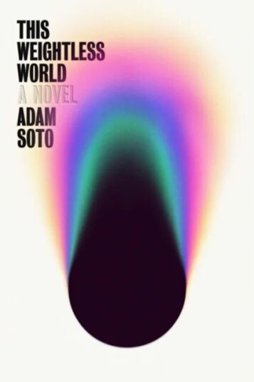 This Weightless World Av Adam Soto