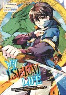My Isekai Life 09: I Gained A Second Character Class And Became The Strongest Sage In The World! Av Shinkoshoto, Ponjea (Friendly Lan, Huuka Kazabana