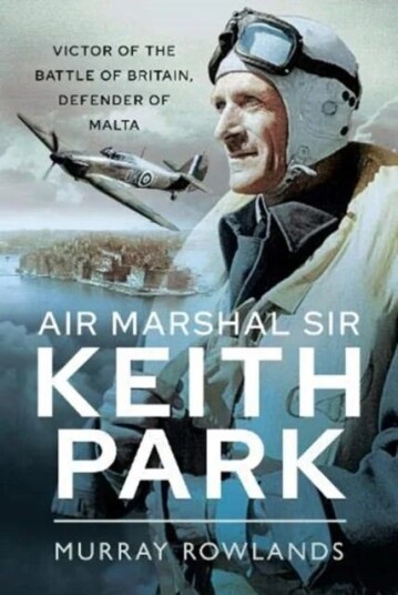 Air Marshal Sir Keith Park Av Murray Rowlands Air Marshal Sir Keith Park Av Murray Rowlands