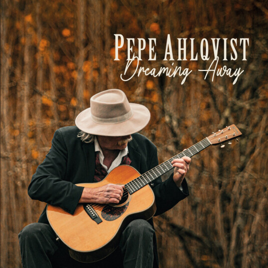 Pepe Ahlqvist Dreaming Away CD