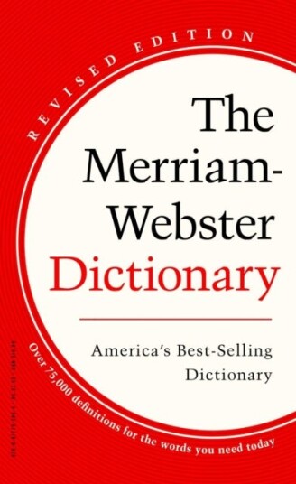 The Merriam-Webster Dictionary Av Merriam-Webster