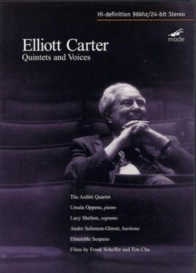 Elliott Carter: Quintets And Voices DVD