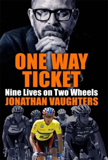 One Way Ticket Av Jonathan Vaughters