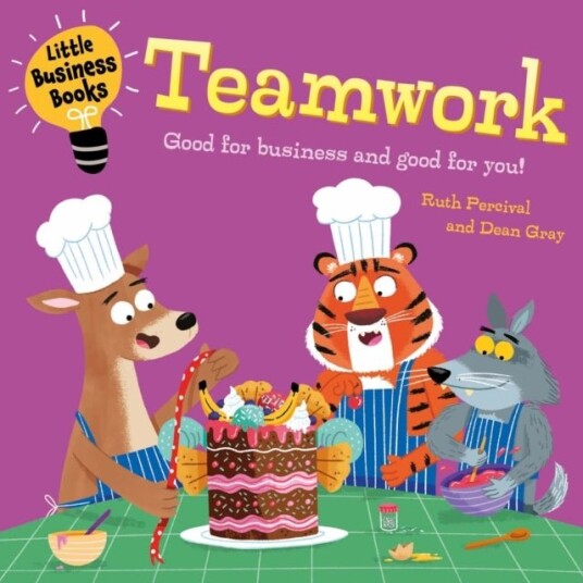 Little Business Books: Teamwork Little Business Books: Teamwork