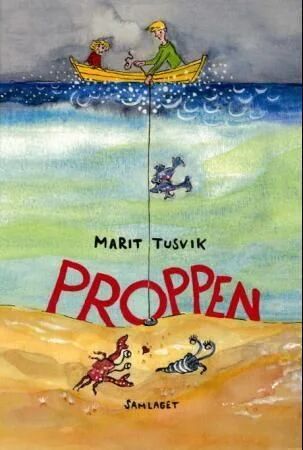 Proppen Av Marit Tusvik Proppen Av Marit Tusvik