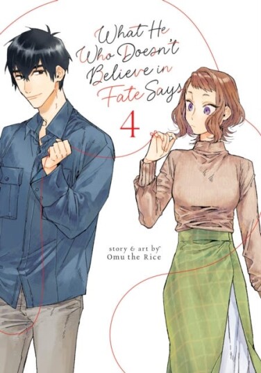 What He Who Doesn't Believe in Fate Says Vol. 4 What He Who Doesn't Believe in Fate Says Vol. 4