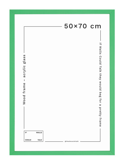 If Walls Could Talk Iwct Frame Acrylic Glass Green 50X70CM If Walls Could Talk Iwct Frame Acrylic Glass Green 50X70CM