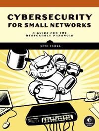Cybersecurity For Small Networks Av Seth Enoka