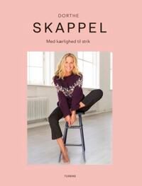 Skappel Dorthe Skappel - med kærlighed til strik