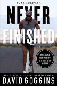 Never Finished Av David Goggins Never Finished Av David Goggins
