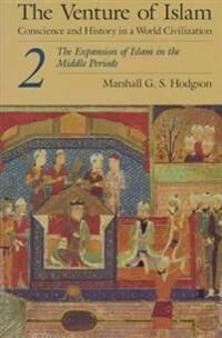 The Venture Of Islam, Volume 2 Av Marshall G. S. Hodgson