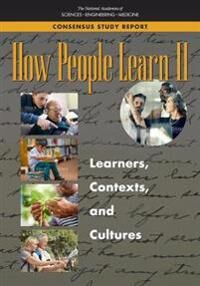 How People Learn II How People Learn II