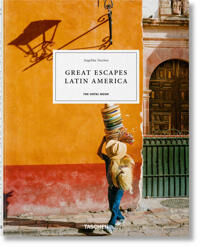 Great Escapes Latin America. The Hotel Book Av Angelika Taschen Great Escapes Latin America. The Hotel Book Av Angelika Taschen