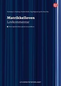 Matrikkelloven Av Veslemøy G. Faafeng, Fredrik Holth, Dag Høgvard, Per Kåre Sky