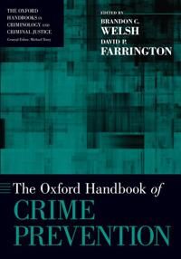 Welsh Brandon C. The Oxford Handbook of Crime Prevention