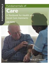 Fundamentals Of Care Av Ian Peate