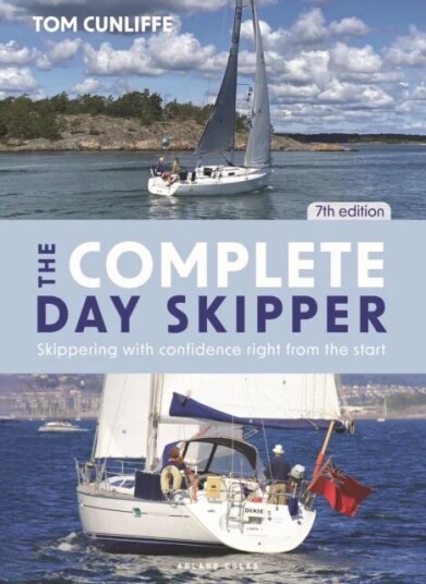 The Complete Day Skipper Av Tom Cunliffe