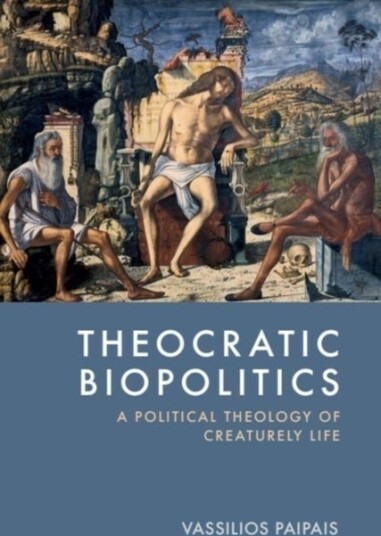Theocratic Biopolitics