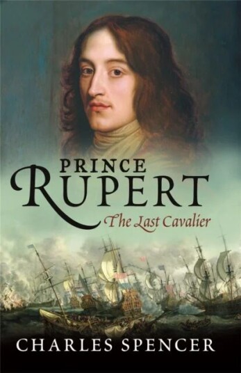 Prince Rupert Av Lord Charles Spencer