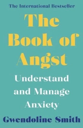 The Book Of Angst Av Gwendoline Smith