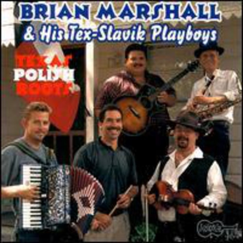 Brian Marshall Texas Polish Roots CD