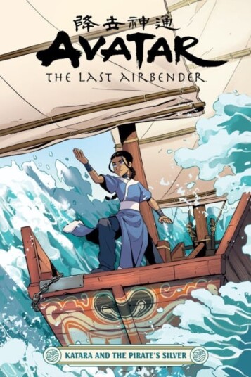 Avatar: The Last Airbender Katara And The Pirate's Silver