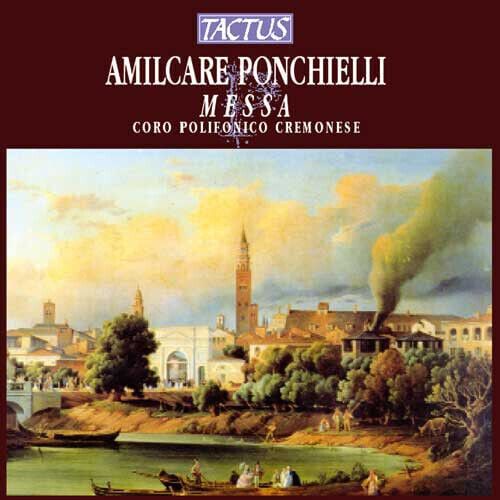 MediaTronixs Amilcare Ponchielli : Amilcare Ponchielli: Messa CD (2012) Pre-Owned