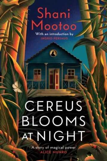 Cereus Blooms At Night Av Shani Mootoo